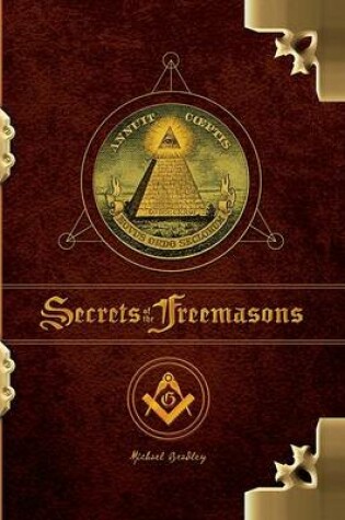 Cover of The Secrets of the Freemasons