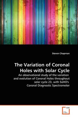 Book cover for The Variation of Coronal Holes with Solar Cycle