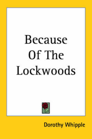 Cover of Because Of The Lockwoods