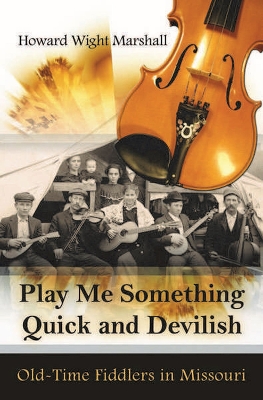 Book cover for Play Me Something Quick and Devilish