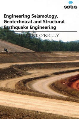 Book cover for Engineering Seismology, Geotechnical & Structural Earthquake Engineering