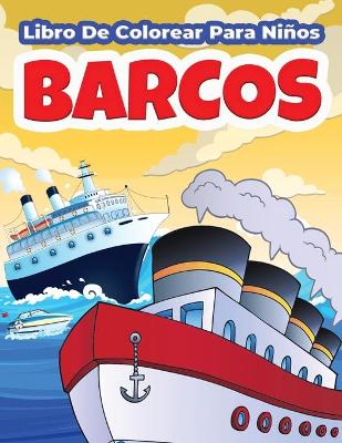 Book cover for Barcos Libro De Colorear Para Niños