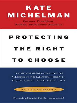 Book cover for Protecting the Right to Choose