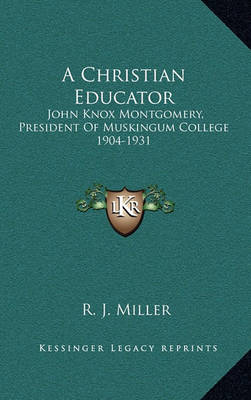 Book cover for A Christian Educator