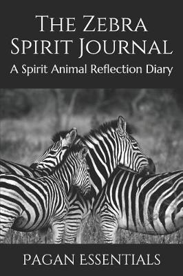 Book cover for The Zebra Spirit Journal