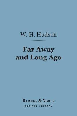 Book cover for Far Away and Long Ago (Barnes & Noble Digital Library)