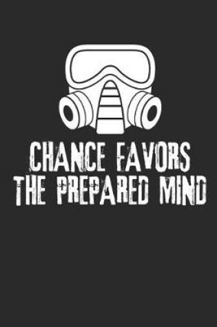 Cover of Chance Favors the Prepared Mind