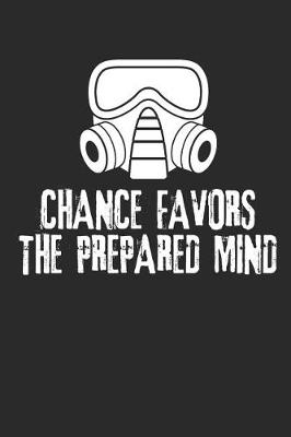 Book cover for Chance Favors the Prepared Mind