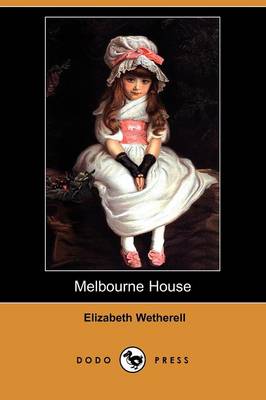 Book cover for Melbourne House (Dodo Press)