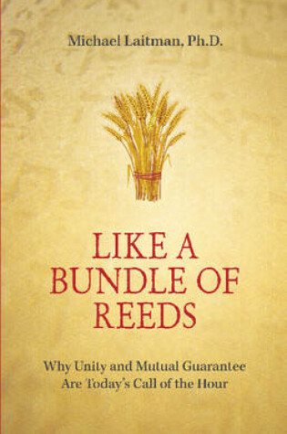 Cover of Like a Bundle of Reeds*************