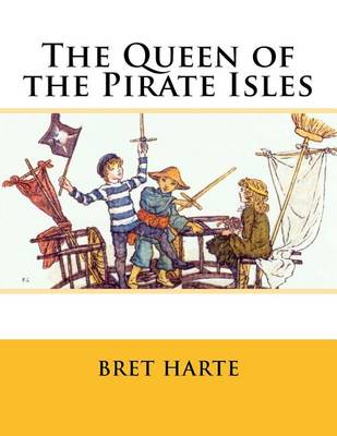 Book cover for The Queen of the Pirate Isles
