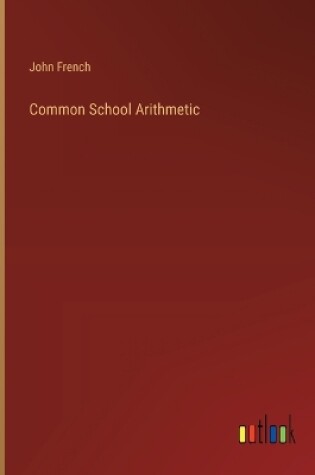 Cover of Common School Arithmetic