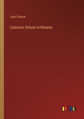 Book cover for Common School Arithmetic
