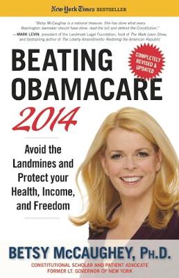 Book cover for Beating Obamacare 2014
