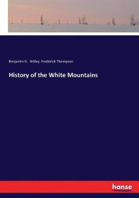 Book cover for History of the White Mountains