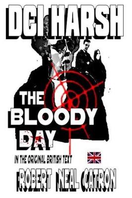 Book cover for DCI Harsh the Bloody Day