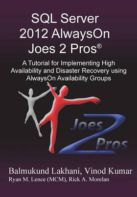 Book cover for SQL Server 2012 Alwayson Joes 2 Pros (R)