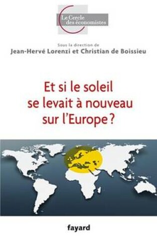 Cover of Et Si Le Soleil Se Levait a Nouveau Sur L'Europe ?