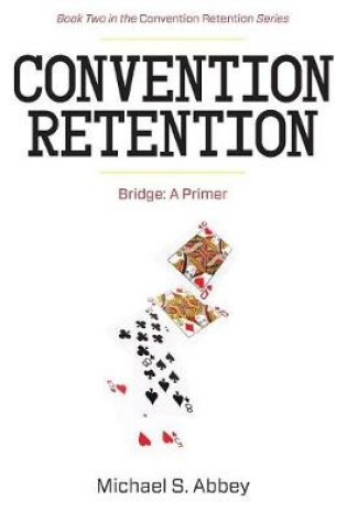 Cover of Convention Retention 2