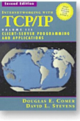Cover of Internetworking with TCP/IP Vol. III, Client-Server Programming and Applications--BSD Socket Version