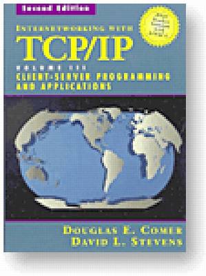 Book cover for Internetworking with TCP/IP Vol. III, Client-Server Programming and Applications--BSD Socket Version