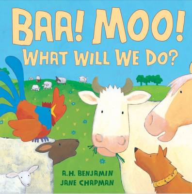 Book cover for BAA! Moo! What Will We Do?