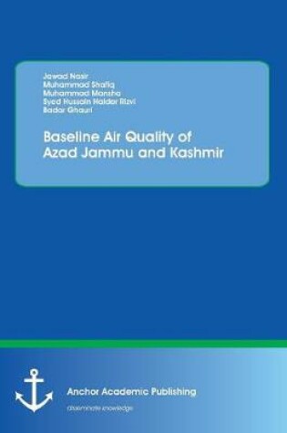 Cover of Baseline Air Quality of Azad Jammu and Kashmir