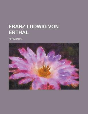 Book cover for Franz Ludwig Von Erthal