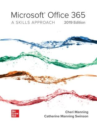 Book cover for Microsoft Office 365: A Skills Approach, 2019 Edition