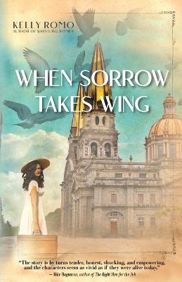 Book cover for When Sorrow Takes Wing