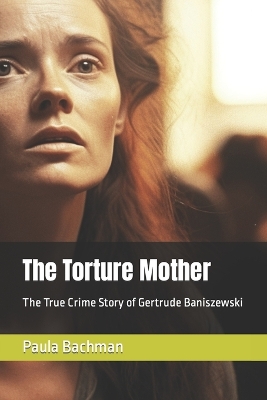 Cover of The Torture Mother
