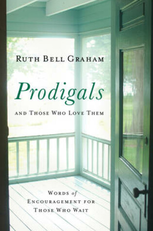 Cover of Prodigals and Those Who Love Them