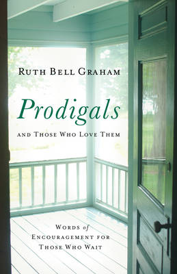 Book cover for Prodigals and Those Who Love Them