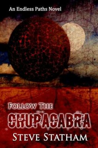 Cover of Follow the Chupacabra