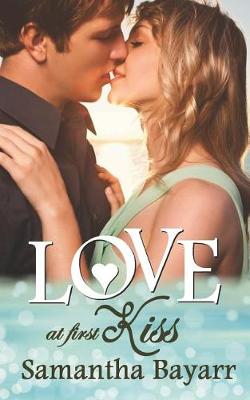 Book cover for Love at First Kiss