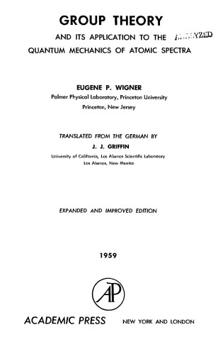 Cover of Group Theory and Its Application to Quantum Mechanics of Atomic Spectra