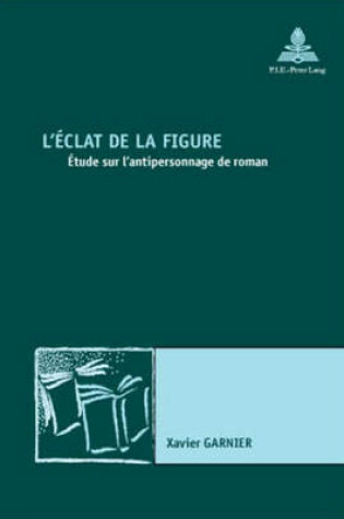 Cover of L'Eclat de la Figure