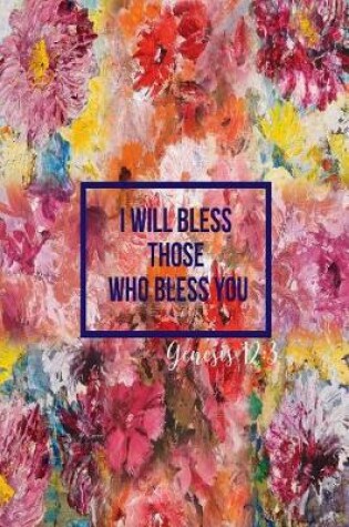 Cover of I Will Bless Those Who Bless You