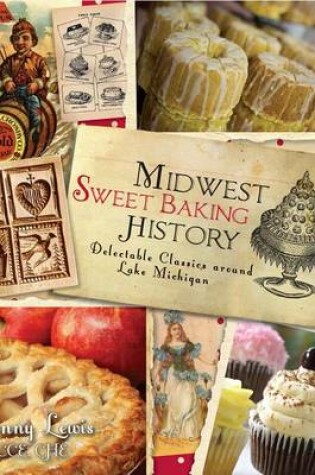 Cover of Midwest Sweet Baking His