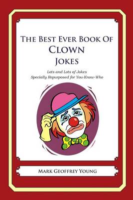 Book cover for The Best Ever Book of Clown Jokes