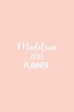 Cover of Madeleine 2019 Planner