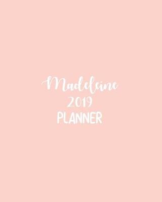 Book cover for Madeleine 2019 Planner