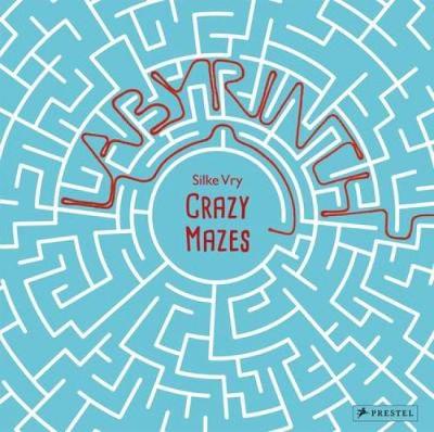 Book cover for Crazy Mazes: Labyrinths and Mazes in Art