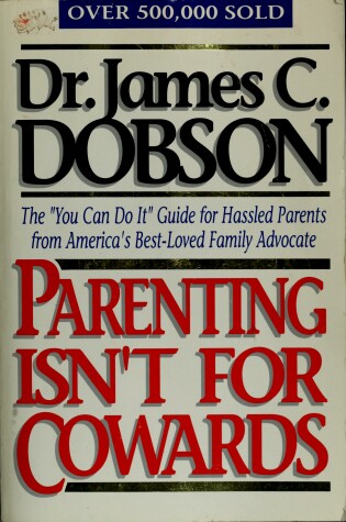 Cover of Parenting isn't for Cowards