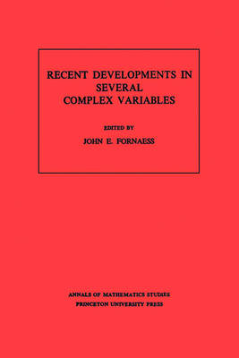 Cover of Recent Developments in Several Complex Variables. (AM-100)