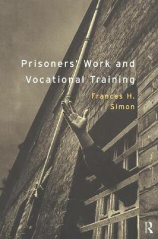 Cover of Prisoners' Work and Vocational Training