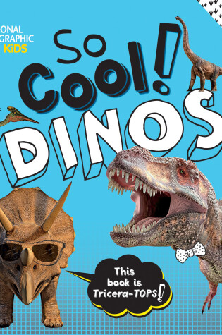 Cover of So Cool! Dinos