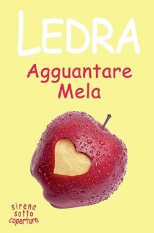 Cover of Agguantare Mela