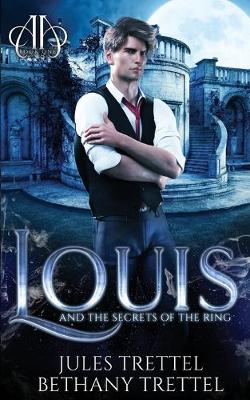 Book cover for Louis and the Secrets of the Ring