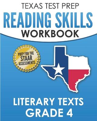 Book cover for TEXAS TEST PREP Reading Skills Workbook Literary Texts Grade 4